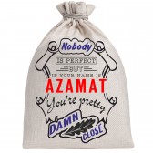 Мешочек холщовый подарочный "If your name is Azamat, you are pretty…"