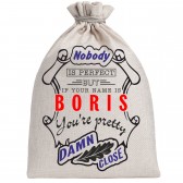 Мешочек холщовый подарочный "If your name is Boris, you are pretty…"