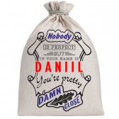 Мешочек холщовый подарочный "If your name is Daniil, you are pretty…"