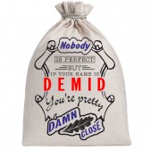 Мешочек холщовый подарочный "If your name is Demid, you are pretty…"