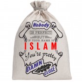 Мешочек холщовый подарочный "If your name is Islam, you are pretty…"