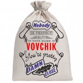 Мешочек холщовый подарочный "If your name is Vovchik, you are pretty…"