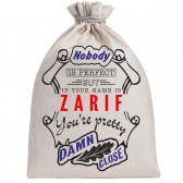 Мешочек холщовый подарочный "If your name is Zarif, you are pretty…"