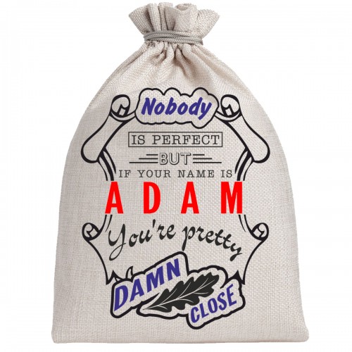 Мешочек холщовый подарочный "If your name is Adam, you are pretty…"