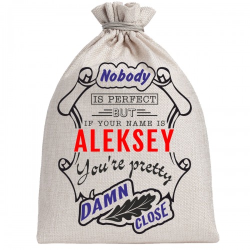 Мешочек холщовый подарочный "If your name is Aleksey, you are pretty…"