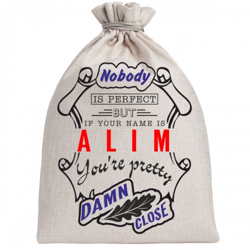 Мешочек холщовый подарочный "If your name is Alim, you are pretty…"