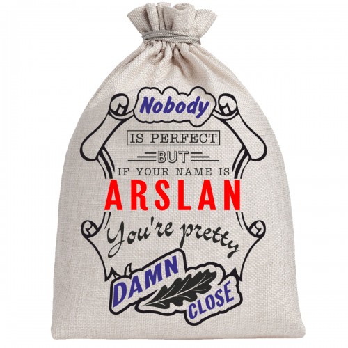 Мешочек холщовый подарочный "If your name is Arslan, you are pretty…"