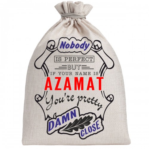 Мешочек холщовый подарочный "If your name is Azamat, you are pretty…"