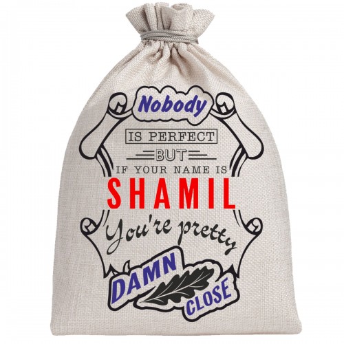 Мешочек холщовый подарочный "If your name is Shamil, you are pretty…"