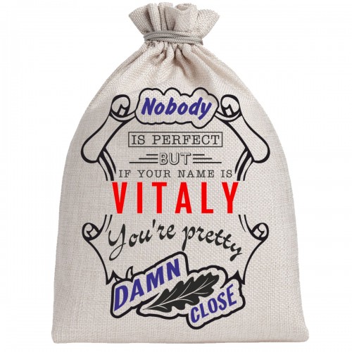 Мешочек холщовый подарочный "If your name is Vitaly, you are pretty…"