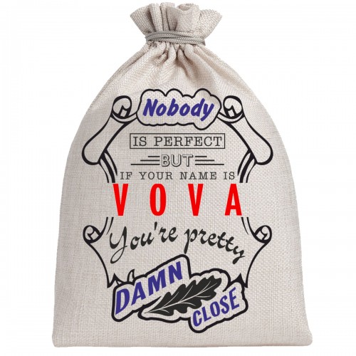 Мешочек холщовый подарочный "If your name is Vova, you are pretty…"